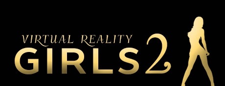 【独家VR汉化】虚拟现实女孩2 Virtual Reality Girls 2