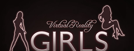 【VR汉化】VR女孩 Virtual Reality Girls