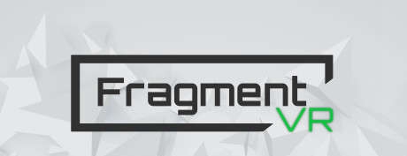 [VR交流学习] 片段 VR (FragmentVR) vr game crack