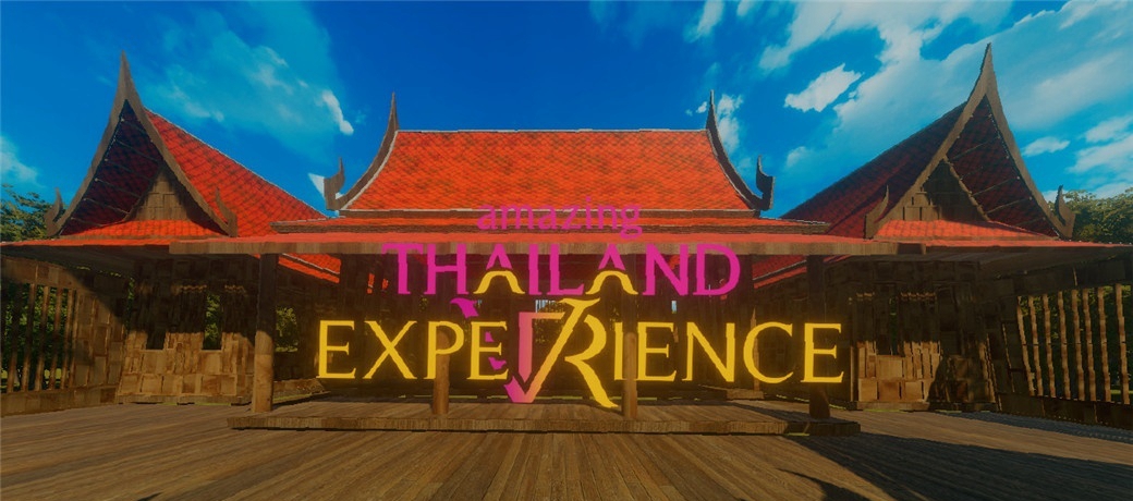 [VR交流学习] 美妙的泰国之旅 (Amazing Thailand VR Experience)