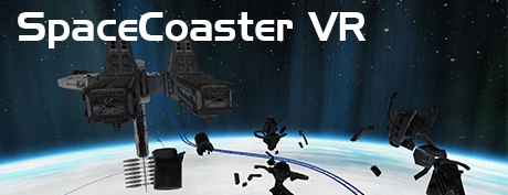 [VR交流学习] 太空飞车 VR (SpaceCoaster VR) vr game crack