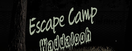 [VR交流学习] 逃离营地瓦德达洛 (Escape Camp Waddalooh) vr game crack