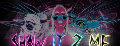 [VR交流学习] 秀予我 VR (Show It 2 Me) vr game crack