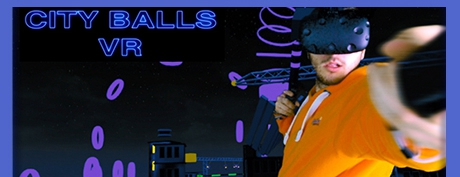 [VR交流学习] 城市之球 VR (CITY BALLS VR) vr game crack