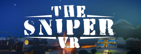 [VR交流学习]狙击手 VR (The Sniper VR) vr game crack