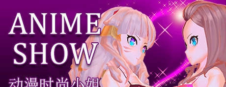 [VR交流学习] 动漫时装秀 VR (Anime show) vr game crack