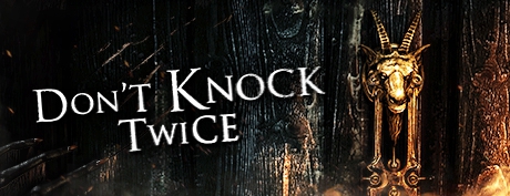 [VR交流学习] 别敲两次门 VR (Don't Knock Twice) vr game crack