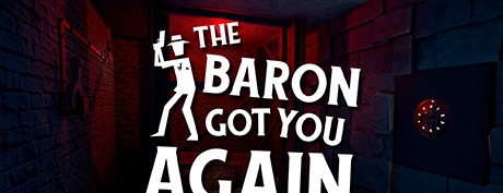 [VR交流学习]男爵再次抓到你（The baron got you again）vr game crack