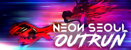 [VR交流学习] 首尔霓虹:超越 (Neon Seoul: Outrun)vr game crack
