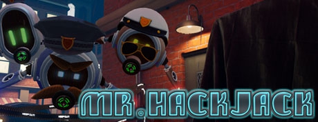 [VR交流] 哈克·杰克:机器人侦探（Mr.Hack Jack: Robot Detective）