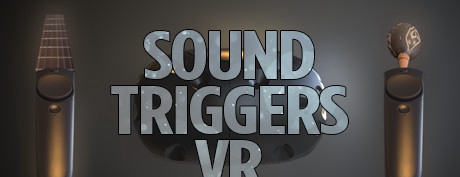 [VR交流学习] 音乐模拟器VR（Sound Triggers VR）vr game crack