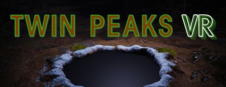 [VR交流学习] 双峰（Twin Peaks VR）vr game crack