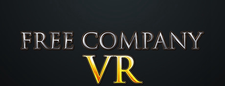 [VR交流学习]中世纪（Free Company VR）vr game crack