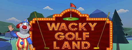 [VR交流学习] 古怪的高尔夫球场（Wacky Golf Land）vr game crack