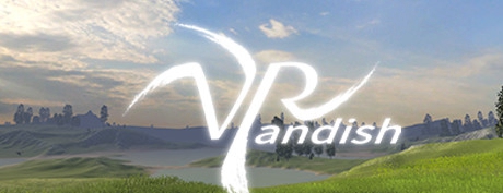 [VR交流学习] VR 野蛮世界（VRandish）vr game crack