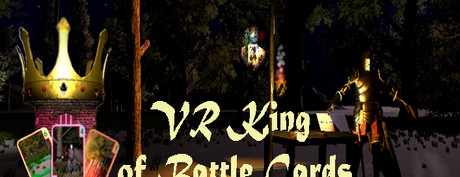 [VR游戏下载] 战斗卡王VR（VR King of Battle Cards）