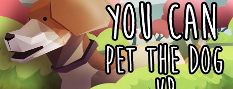 [VR游戏下载] 小狗驯养家 VR（You Can Pet The Dog VR）