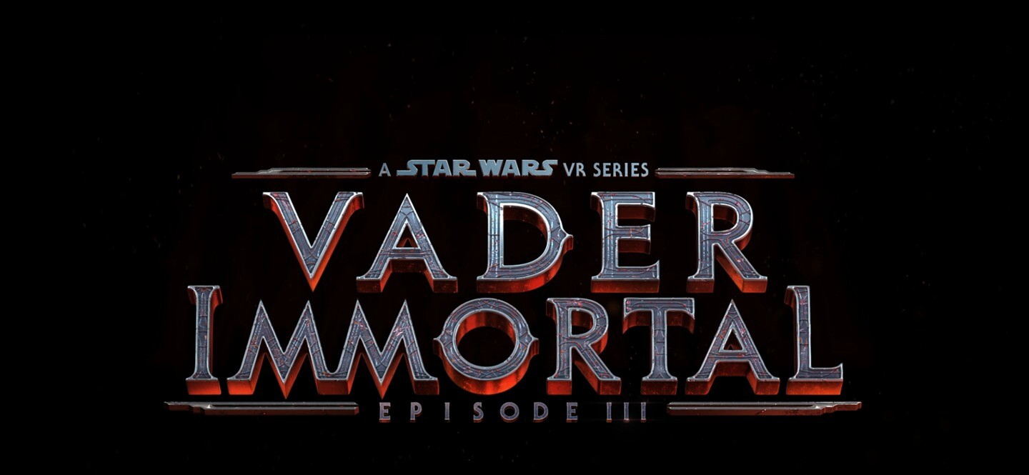 [Oculus quest] 不朽维达-星球大战1-3全 (Vader Immortal: Episode 1-3)