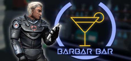 [VR游戏下载] 巴尔酒吧 (BARBAR BAR)