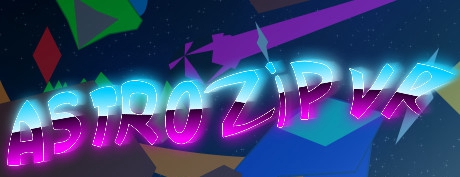 [VR游戏下载] 星际迷航 VR（Astro Zip VR）