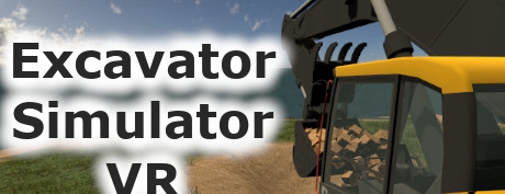 [免费VR游戏下载] 挖掘机模拟器 VR（Excavator Simulator VR）
