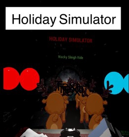 [VR下载] 假日模拟:古怪的雪橇 (Holiday Simulator : Wacky Sleigh Ride)