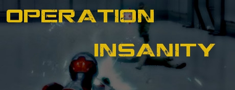 [免费VR游戏下载] 疯狂行动 VR（Operation Insanity VR）