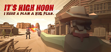 [VR游戏下载] 午时已到 (It's high noon)