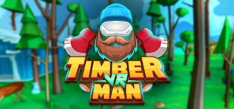 [免费VR游戏下载] 拿起斧头，砍树，打破纪录(Timberman VR)