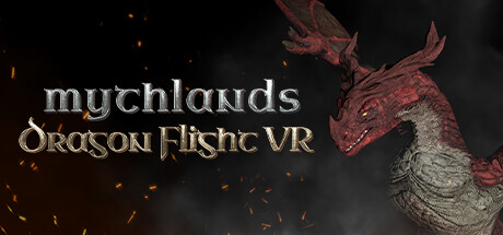[免费VR下载] 神话世界：龙的飞行VR (Mythlands: Dragon Flight VR)