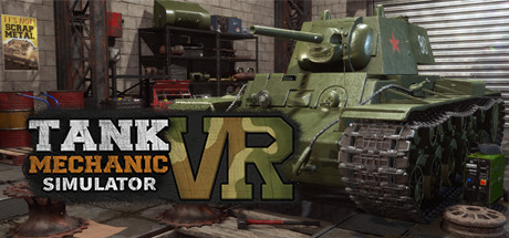 [VR游戏下载] 坦克维修模拟器 VR（Tank Mechanic Simulator VR）