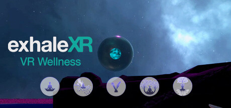 [免费VR游戏下载] 冥想VR（Exhale XR | VR Wellness）