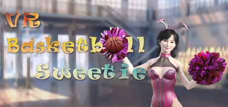 [VR游戏下载]投篮VR (VR Basketball Sweetie)