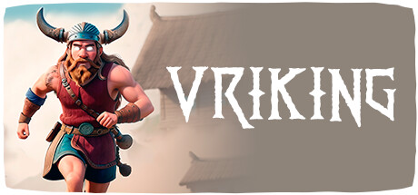 [VR游戏下载] 维京（VRIKING）