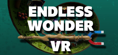 [VR游戏下载] 无尽的奇迹VR（Endless Wonder VR）