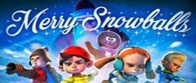 [Oculus quest] 欢乐的雪球 VR（Merry Snowballs VR）